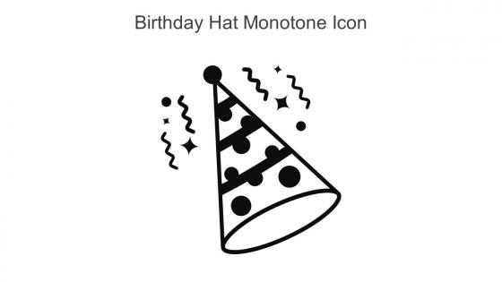Birthday Hat Monotone Icon In Powerpoint Pptx Png And Editable Eps Format