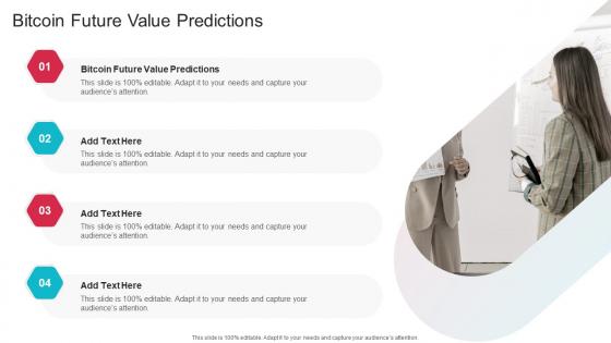 Bitcoin Future Value Predictions In Powerpoint And Google Slides Cpb