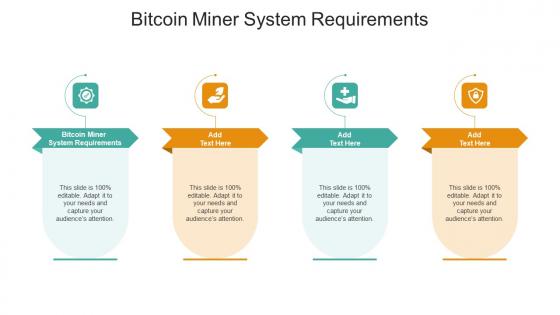 Bitcoin Miner System Requirements In Powerpoint And Google Slides Cpb