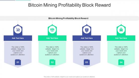 Bitcoin Mining Profitability Block Reward In Powerpoint And Google Slides Cpb
