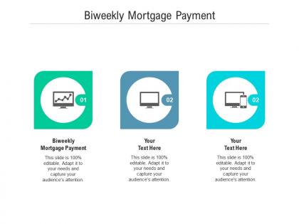 Biweekly mortgage payment ppt powerpoint presentation file format cpb