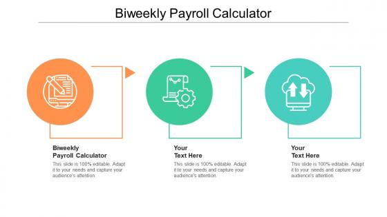 Biweekly payroll calculator ppt powerpoint presentation summary templates cpb