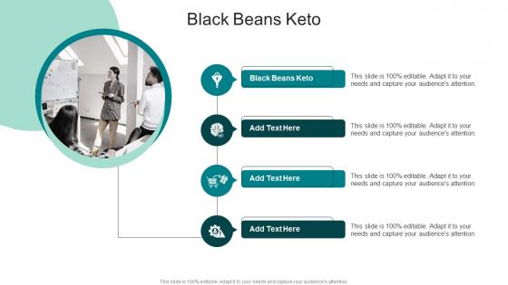 Black Beans Keto In Powerpoint And Google Slides Cpb