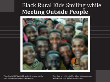 Black rural kids smiling while meeting outside people