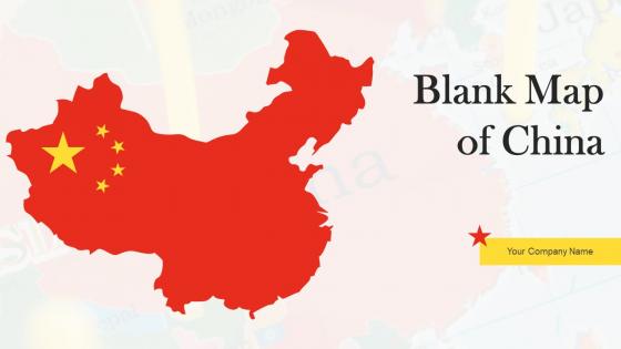 Blank Map Of China Powerpoint Ppt Template Bundles