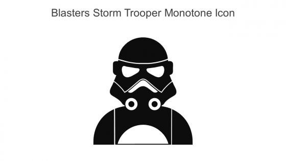 Blasters Storm Trooper Monotone Icon In Powerpoint Pptx Png And Editable Eps Format