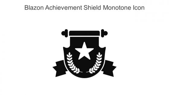 Blazon Achievement Shield Monotone Icon In Powerpoint Pptx Png And Editable Eps Format