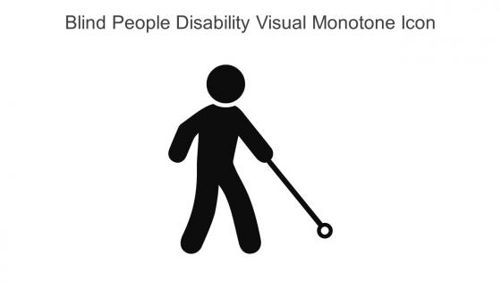 Blind People Disability Visual Monotone Icon In Powerpoint Pptx Png And Editable Eps Format