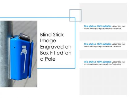 Blind stick image engraved on box fitted on a pole