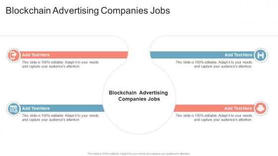Blockchain Advertising Companies Jobs In Powerpoint And Google Slides Cpb