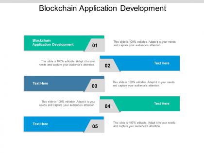 Blockchain application development ppt powerpoint presentation designs cpb