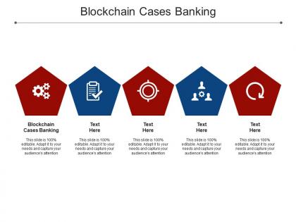 Blockchain cases banking ppt powerpoint presentation infographic template cpb