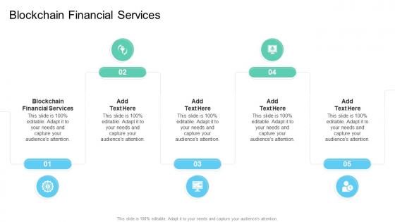 Blockchain Financial Services In Powerpoint And Google Slides Cpb