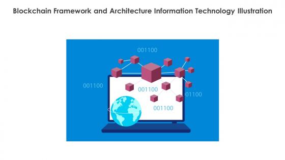 Blockchain Framework And Architecture Information Technology Illustration