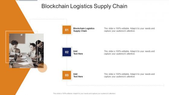 Blockchain Logistics Supply Chain In Powerpoint And Google Slides Cpb