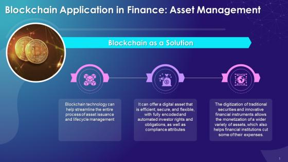 Blockchain Solution To Traditional Asset Management In Finance Training Ppt