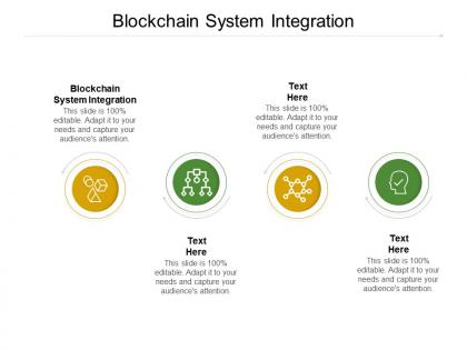 Blockchain system integration ppt powerpoint presentation styles influencers cpb