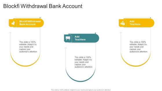 Blockfi Withdrawal Bank Account In Powerpoint And Google Slides Cpb