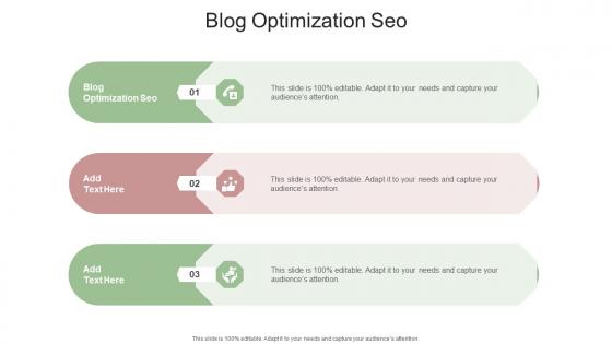 Blog Optimization Seo In Powerpoint And Google Slides Cpb