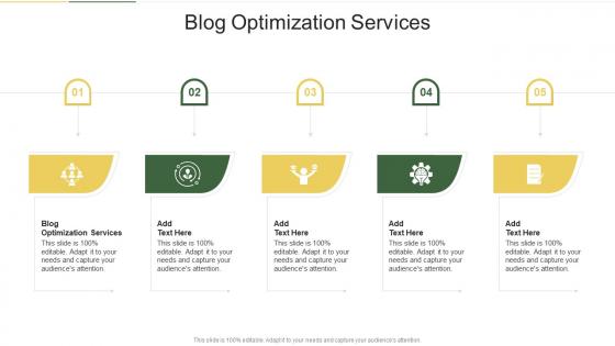 Blog Optimization Services In Powerpoint And Google Slides Cpb