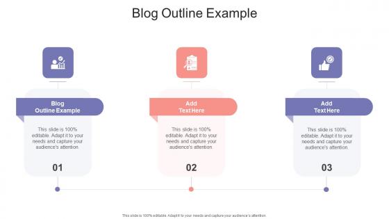 Blog Outline Example In Powerpoint And Google Slides Cpb