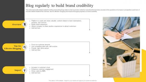 Blog Regularly To Build Brand Credibility Guide On Tourism Marketing Strategy SS