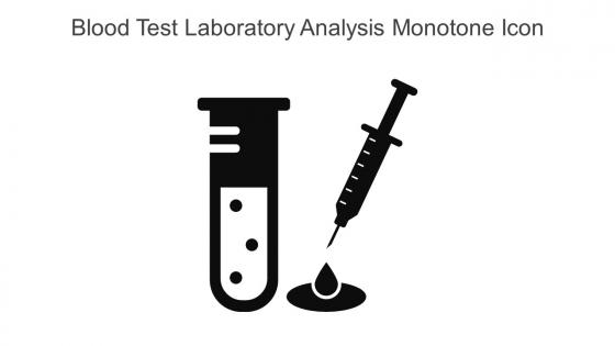 Blood Test Laboratory Analysis Monotone Icon In Powerpoint Pptx Png And Editable Eps Format