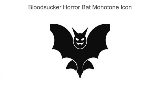 Bloodsucker Horror Bat Monotone Icon In Powerpoint Pptx Png And Editable Eps Format