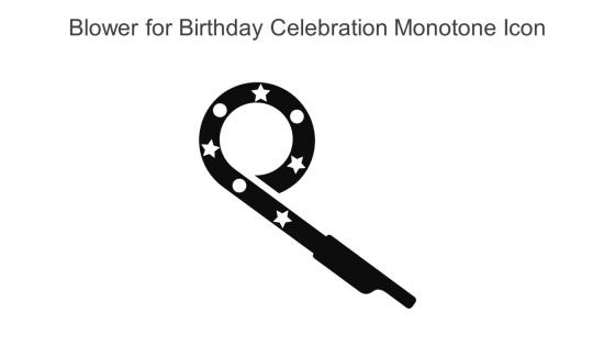 Blower For Birthday Celebration Monotone Icon In Powerpoint Pptx Png And Editable Eps Format