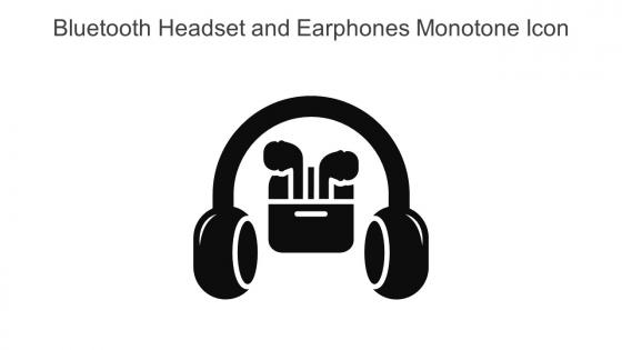 Bluetooth Headset And Earphones Monotone Icon In Powerpoint Pptx Png And Editable Eps Format