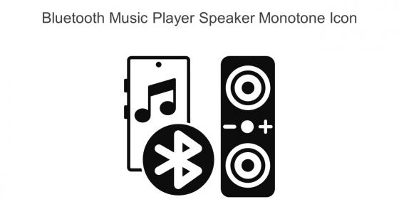 Bluetooth Music Player Speaker Monotone Icon In Powerpoint Pptx Png And Editable Eps Format