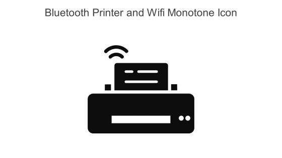 Bluetooth Printer And Wifi Monotone Icon In Powerpoint Pptx Png And Editable Eps Format