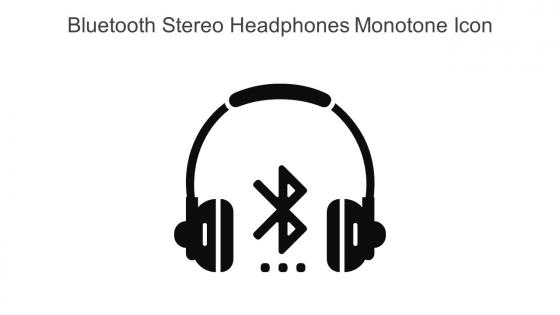 Bluetooth Stereo Headphones Monotone Icon In Powerpoint Pptx Png And Editable Eps Format
