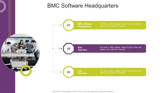 BMC Software Headquarters In Powerpoint And Google Slides Cpb