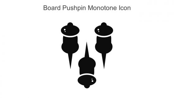 Board Pushpin Monotone Icon in powerpoint pptx png and editable eps format