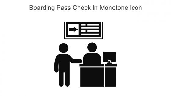 Boarding Pass Check In Monotone Icon In Powerpoint Pptx Png And Editable Eps Format