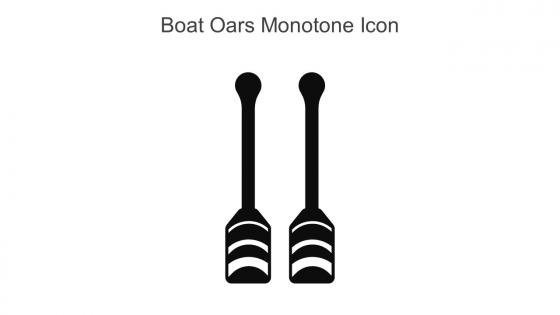 Boat Oars Monotone Icon In Powerpoint Pptx Png And Editable Eps Format
