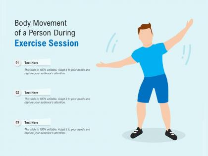 Body movement of a person during exercise session