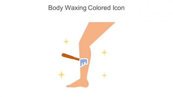 Body Waxing Colored Icon In Powerpoint Pptx Png And Editable Eps Format