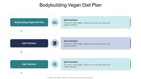 Bodybuilding Vegan Diet Plan In Powerpoint And Google Slides Cpb