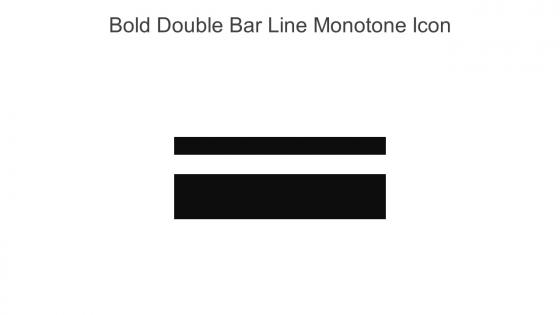 Bold Double Bar Line Monotone Icon In Powerpoint Pptx Png And Editable Eps Format
