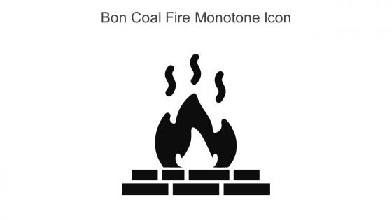 Bon Coal Fire Monotone Icon In Powerpoint Pptx Png And Editable Eps Format