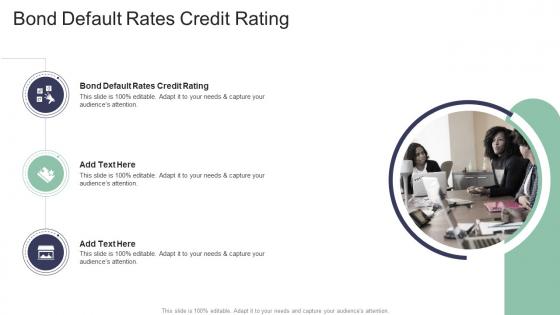 Bond Default Rates Credit Rating In Powerpoint And Google Slides Cpb