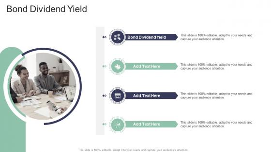 Bond Dividend Yield In Powerpoint And Google Slides Cpb