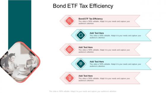 Bond Etf Tax Efficiency In Powerpoint And Google Slides Cpb