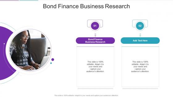 Bond Finance Business Research In Powerpoint And Google Slides Cpb