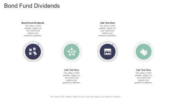 Bond Fund Dividends In Powerpoint And Google Slides Cpb