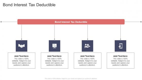 Bond Interest Tax Deductible In Powerpoint And Google Slides Cpb