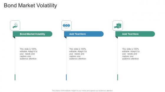 Bond Market Volatility In Powerpoint And Google Slides Cpb