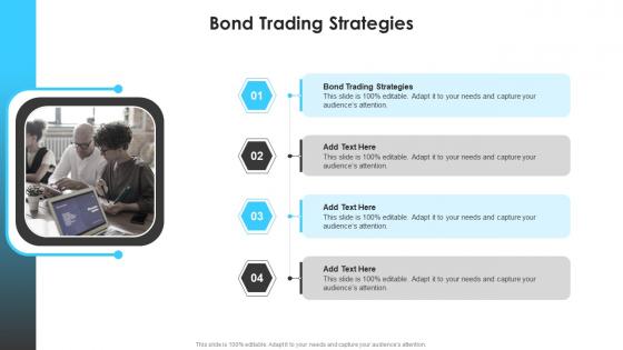 Bond Trading Strategies In Powerpoint And Google Slides Cpb